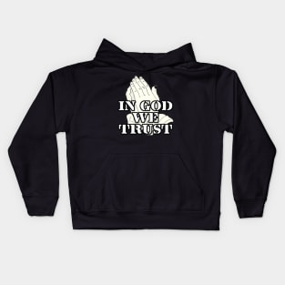 in god we trust Kids Hoodie